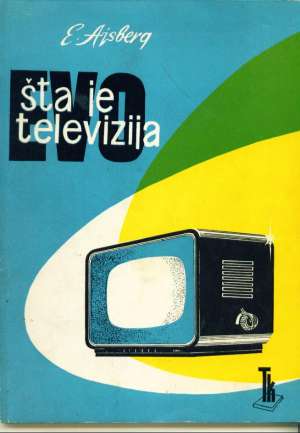 Evo šta je televizija Ajsberg E. meki uvez