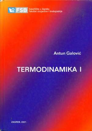 Termodinamika I Antun Galović tvrdi uvez