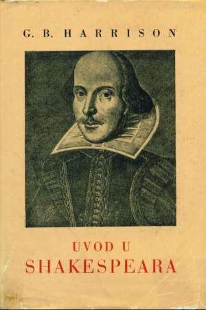 Uvod u shakespeara G.b. Harrison tvrdi uvez