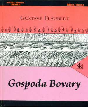 Gospođa Bovary Flaubert Gustave tvrdi uvez