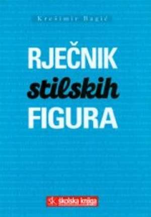 Rječnik stilskih figura Krešimir Bagić tvrdi uvez