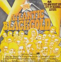 Gramofonska ploča Atlantic Blackgold - The 20 Great Soul Hits By Original Artists Arthur Conley / Beginning Of The End... ATL 40550, stanje ploče je 8/10