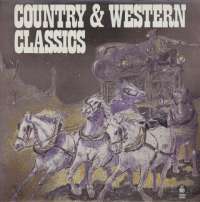 Gramofonska ploča Country & Western Classics  2223180, stanje ploče je 10/10