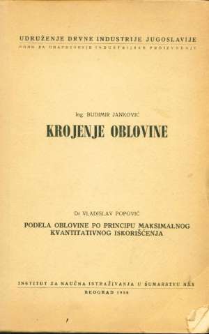 Krojenje oblovine Budimir Janković tvrdi uvez