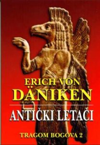 Antički letači - tragom bogova 2 Erich Von Daniken meki uvez