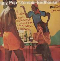 Gramofonska ploča Iggy Pop Zombie Birdhouse 204 978-270, stanje ploče je 9/10