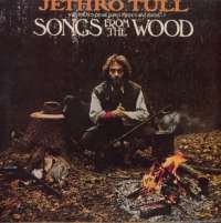 Gramofonska ploča Jethro Tull Songs From The Wood, stanje ploče je 9/10