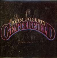 Gramofonska ploča John Fogerty Centerfield WB 925203-1, stanje ploče je 10/10