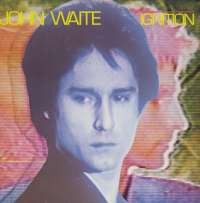 Gramofonska ploča John Waite Ignition 204 791, stanje ploče je 10/10