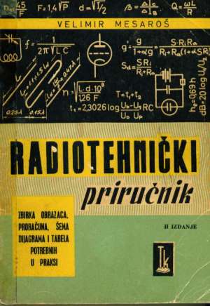 Radiotehnički priručnik -loše stanje Velimir Mesaroš meki uvez