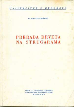 Prerada drveta na strugarama Milutin Knežević meki uvez