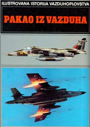 Pakao iz vazduha - ilustrirana istorija vazduhoplovstva Jelka Venišnik tvrdi uvez