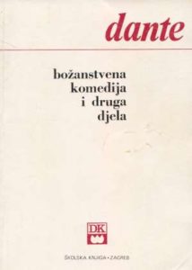 Božanstvena komedija i druga djela Alighieri Dante meki uvez