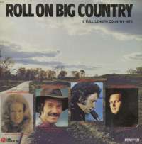 Gramofonska ploča Razni Izvođači (Roll On Big Country) Roll On Big Country CSPS 1680, stanje ploče je 8/10