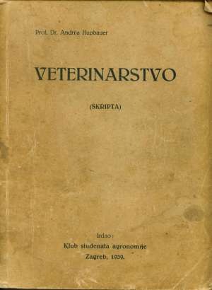 Veterinarstvo- skripta Andrija Hupbauer meki uvez