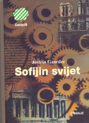 Sofijin svijet - roman o povijest filozofije Jostein Gaarder tvrdi uvez