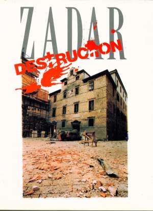 Zadar destruction 1991 Tomislav Marijan meki uvez