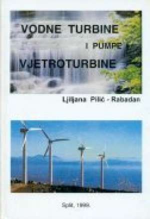 Vodne turbine i pumpe vjetroturbine Ljiljana Pilić Rabadan tvrdi uvez