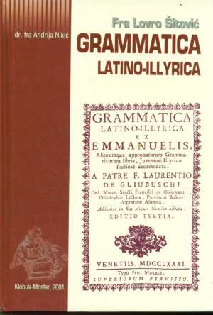 Grammatica latino-illyrica (pretisak) Lovro šitović tvrdi uvez