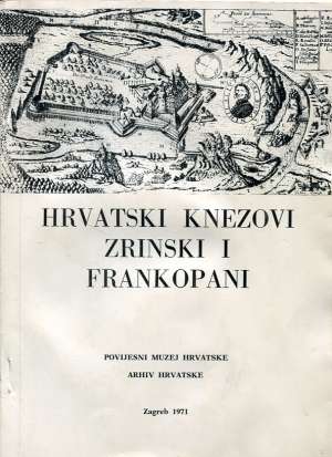 Hrvatski knezovi Zrinski i Frankopani Miljenko Pandžić, Milan Kruhek meki uvez