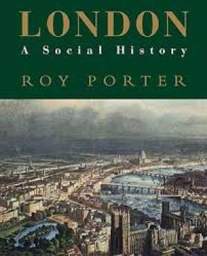 London - a social history Roy Porter meki uvez