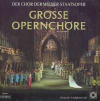 Gramofonska ploča Der Chor Der Wiener Staatsoper Grosse Opernchöre 28 079-2, stanje ploče je 9/10