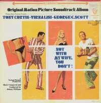 Gramofonska ploča Johnny Williams Not With My Wife, You Don't! (Original Motion Picture Soundtrack Album) WS 1668, stanje ploče je 9/10