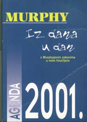 Murphy iz dana u dan štefić Slavica / Urednica meki uvez