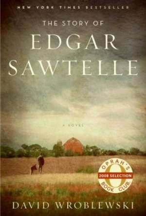 The story of edgar sawtelle Wroblewski David meki uvez