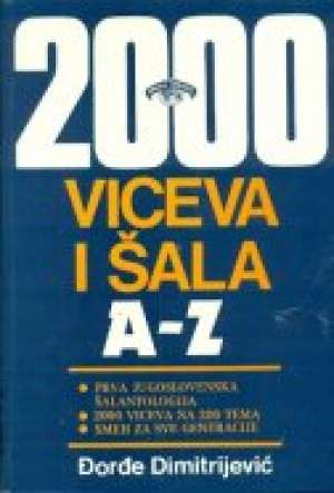 đorđe dimitrijević 2000 Viceva I šala A - Z tvrdi uvez