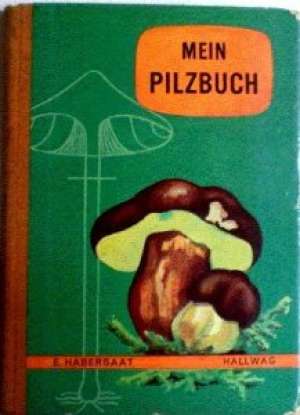 Mein pilzbuch E. Habersaat tvrdi uvez