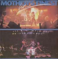 Live Mother's Finest