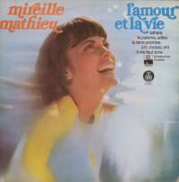 Gramofonska ploča Mireille Mathieu L'amour Et La Vie LP 5851, stanje ploče je 9/10