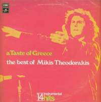 Gramofonska ploča Mikis Theodorakis A Taste Of Greece (The Best Of Mikis Theodorakis - 14 Instrumental Hits) 14C 026-70874, stanje ploče je 9/10