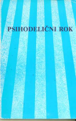 Psihodelični rok ili esid rok san franciska J. Platt, Ch. Brown, Ch. Perry, K. Hunt, N. Ralph meki uvez