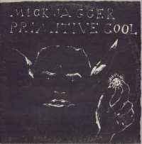 Gramofonska ploča Mick Jagger Primitive Cool CBS 460123 1, stanje ploče je 10/10