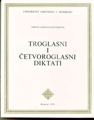 Troglasni i četveroglasni diktati Dorina Radičeva Divjaković meki uvez