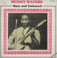 Gramofonska ploča Muddy Waters Rare And Unissued 2223392, stanje ploče je 10/10