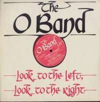 Gramofonska ploča O Band Look To The Left, Look To The Right 12-UP 36297, stanje ploče je 7/10