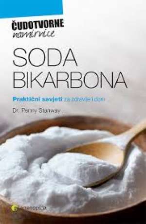 Soda bikarbona - čudotvorne namirnice Penny Stanway meki uvez