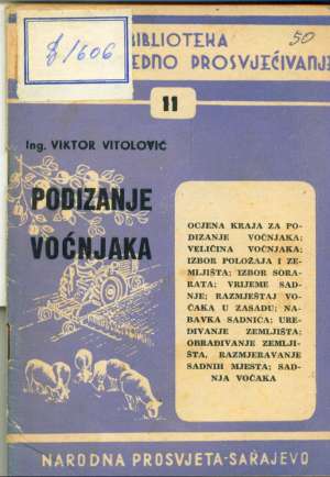 Podizanje voćnjaka Viktor Vitolović meki uvez