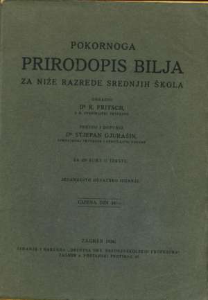 Pokornog prirodopis bilja za niže razrede srednjih škola Stjepan Gjurašin meki uvez