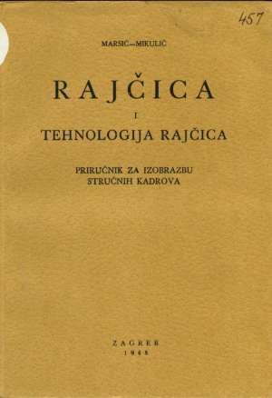 Rajčica i tehnologija rajčica Marsić Mikulić meki uvez