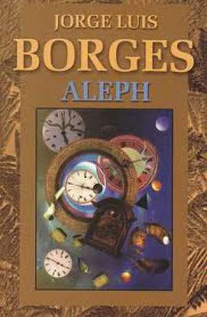 Aleph Borges Luis Jorge meki uvez