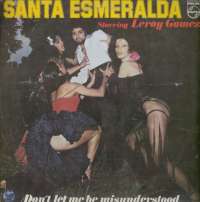 Gramofonska ploča Santa Esmeralda Starring Leroy Gomez Don't Let Me Be Misunderstood LP 5739, stanje ploče je 9/10
