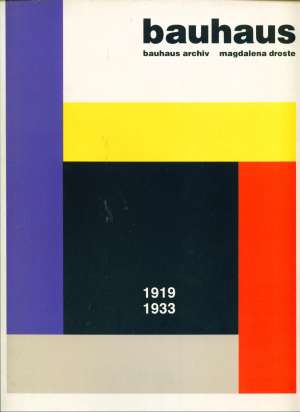 Bauhaus 1919-1933 Magdalena Droste meki uvez