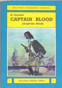 Biblioteka dvojezičkih tekstova - captain blood (kapetan blad) R. Sabatini meki uvez