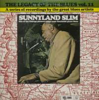 Gramofonska ploča Sunnyland Slim The Legacy Of The Blues Vol. 11 2222612, stanje ploče je 10/10