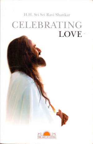 Celebrating love H. H. Sri Sri Ravi Shankar meki uvez