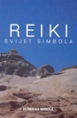 Reiki svijet simbola Dubravka Manola meki uvez